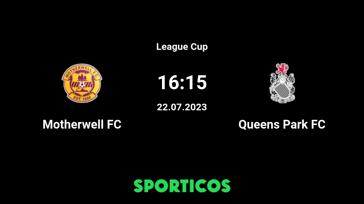 Motherwell vs Queen s Park Live Stream on TV Prediction