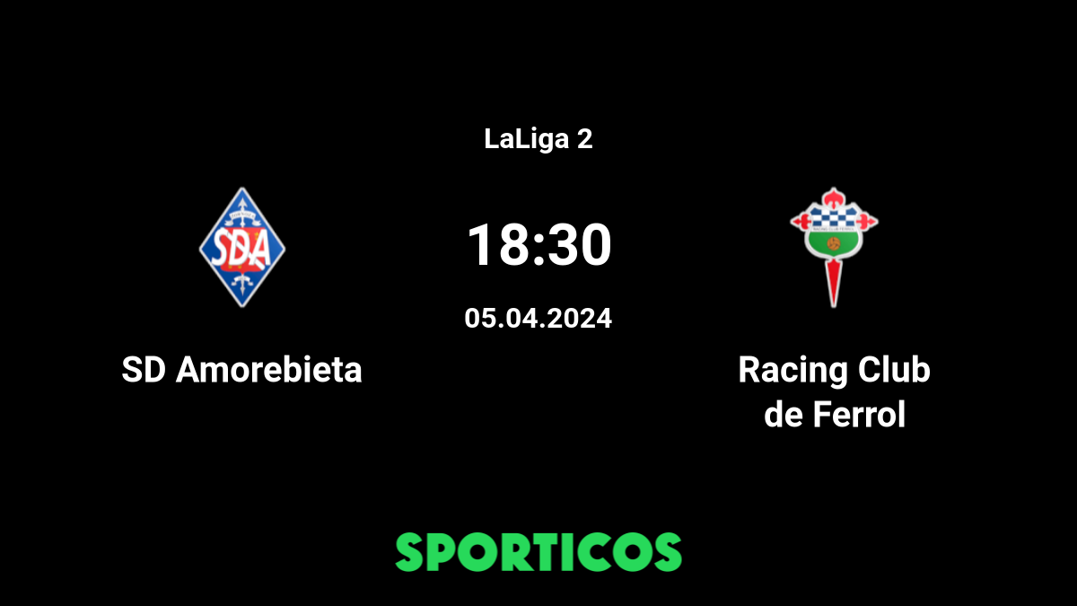 Racing Ferrol 1-0 SD Amorebieta: results, summary and goals