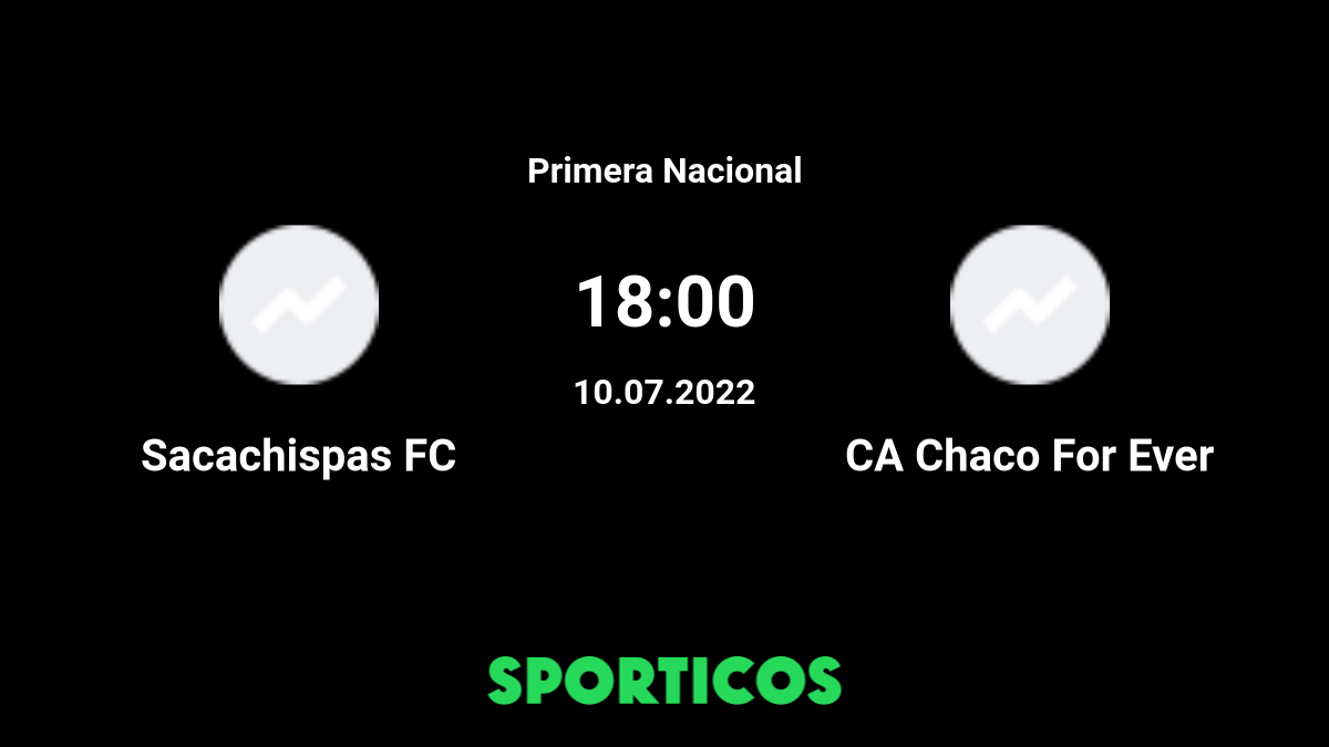 Sacachispas FC vs CA Chaco For Ever Live Stream on TV