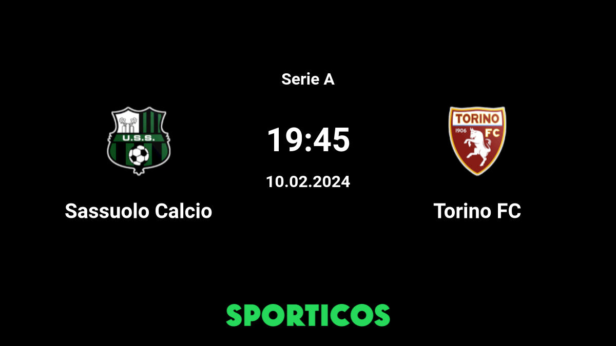 Watch Torino FC vs. Sassuolo Online: Live Stream, Start Time