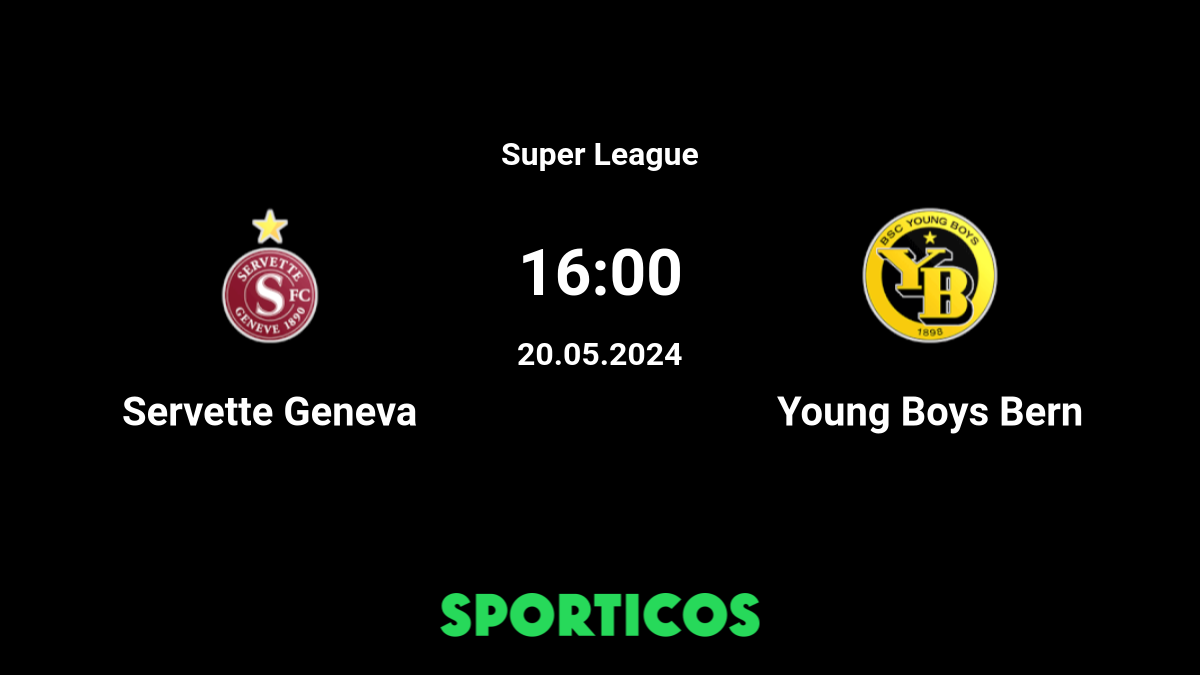 Servette FC 0-0 BSC Young Boys 