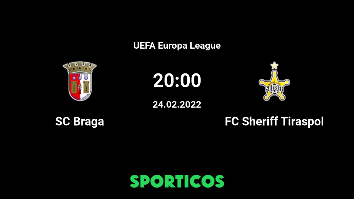 ▶️ Braga vs Sheriff Tiraspol Live Stream and on TV, Prediction, H2H