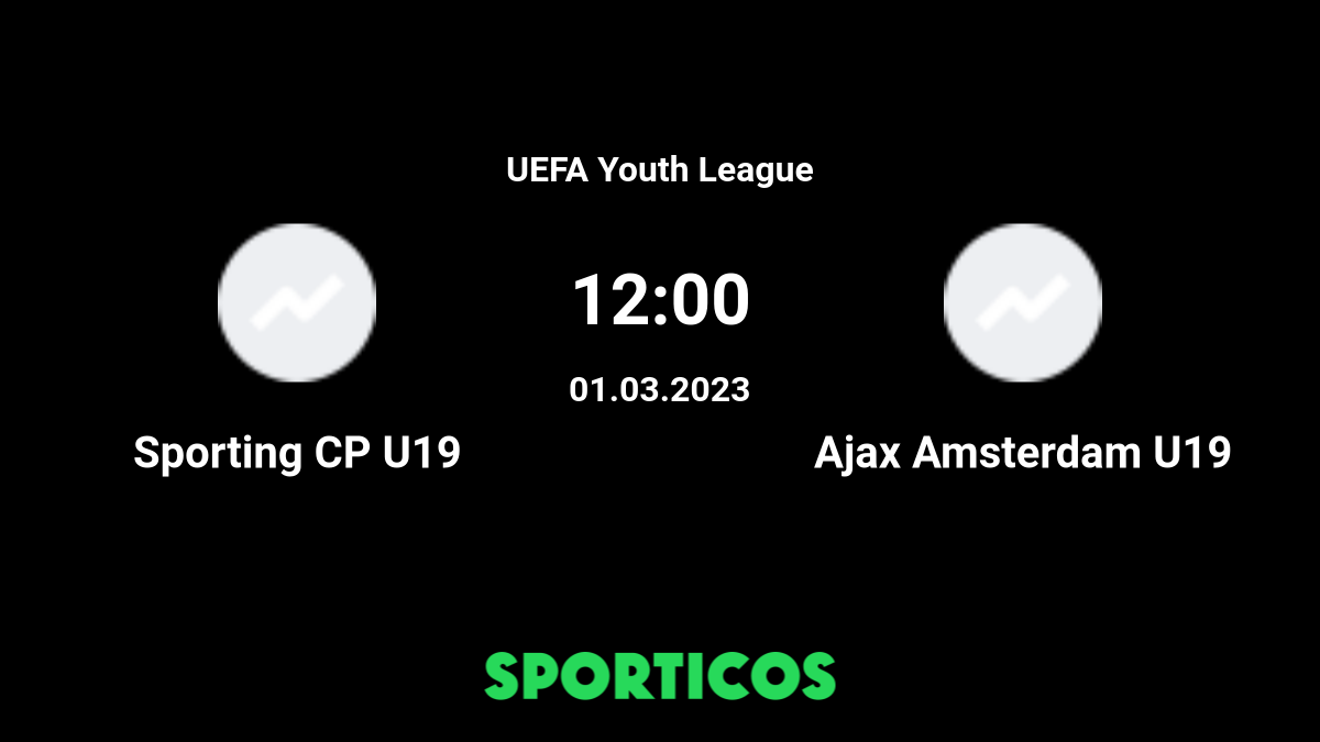 Ajax U19 - Spartak Moscow U19 - PinchBet