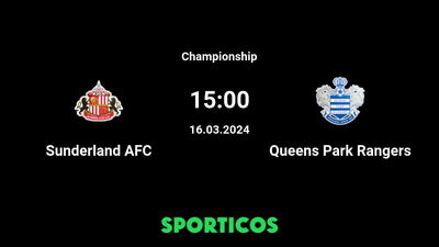 Sunderland vs Queens Park Rangers Match Preview