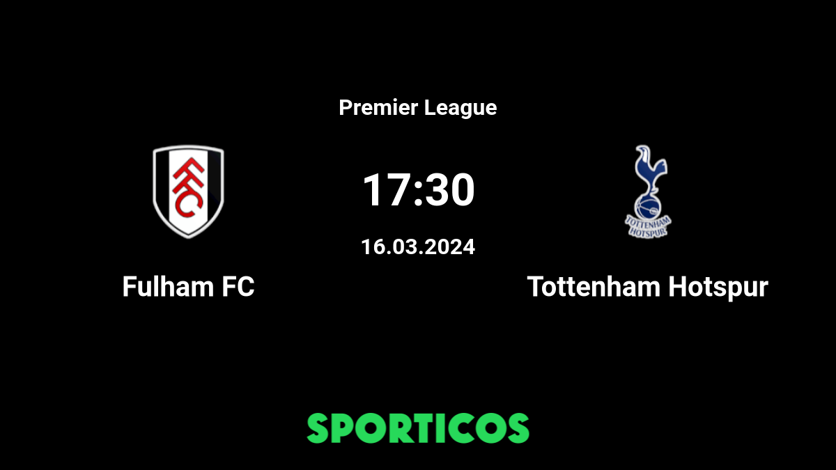 Tottenham Hotspur vs Fulham: Live Score, Stream and H2H results 11/10/1961.  Preview match Tottenham Hotspur vs Fulham, team, start time.