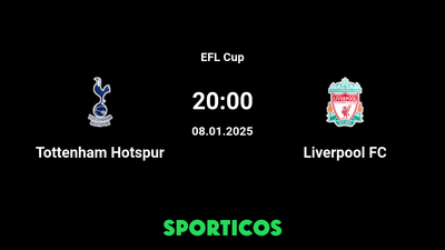 Tottenham Hotspur vs Liverpool FC Live on TV: Channel, Schedule, and How to Follow the Action