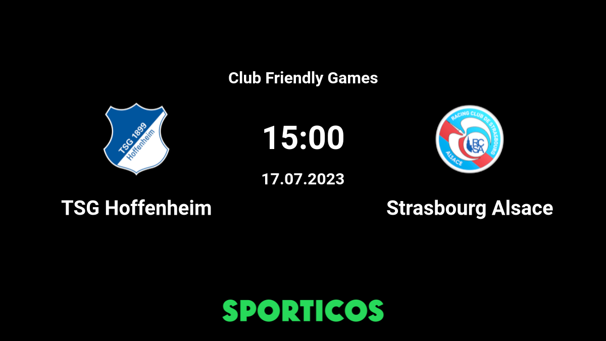Hoffenheim vs Strasbourg prediction, odds, pick, how to watch