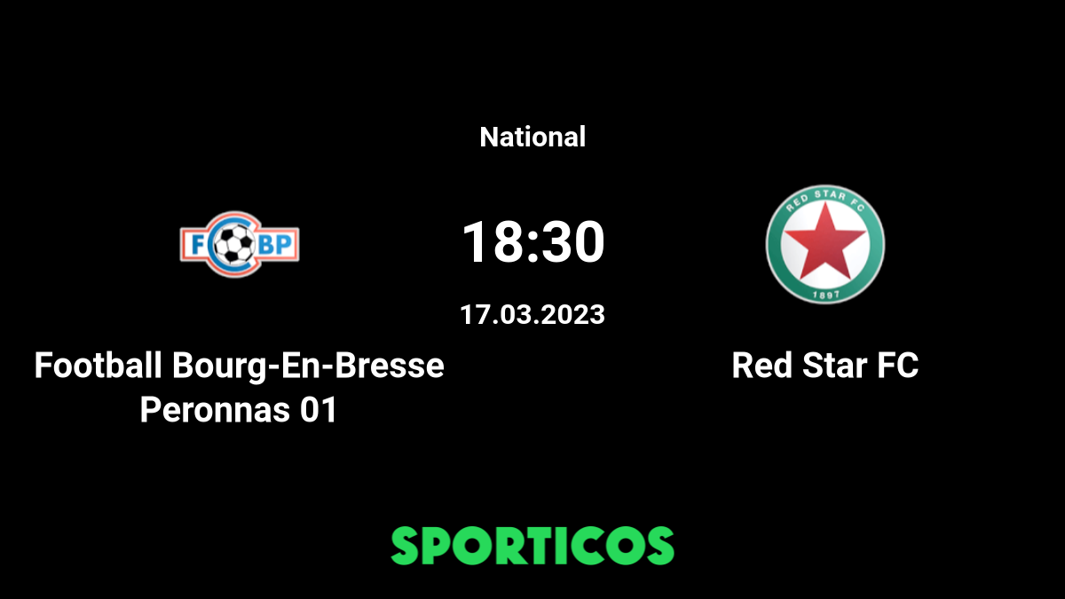 red star fc 93 vs bourg peronnas live stream prediction