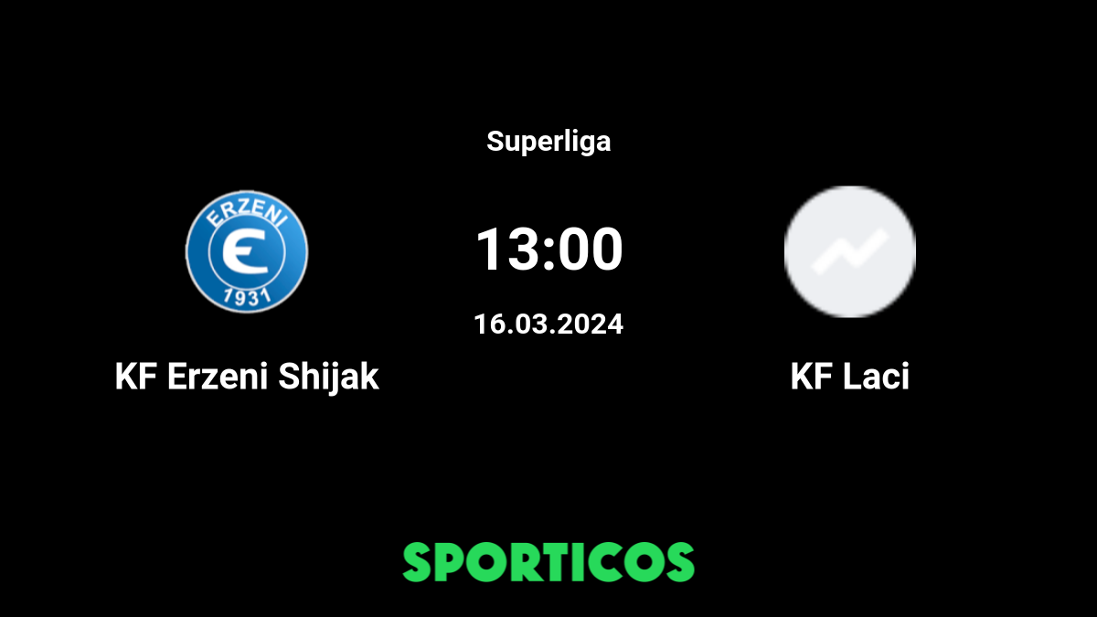 FK Laci x KF Erzeni Shijak » Placar ao vivo, Palpites