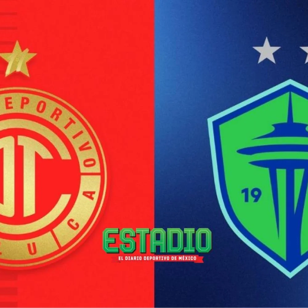 ¿Dónde ver Toluca vs Seattle Sounders en la Leagues Cup 2026? Horario, transmisión y pronóstico