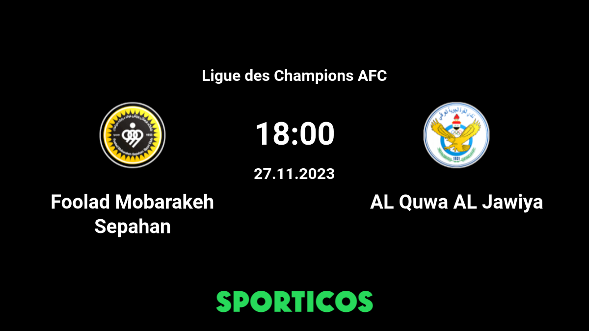 Sepahan vs Al Quwa Al Jawiya Predictions - 27/11/2023