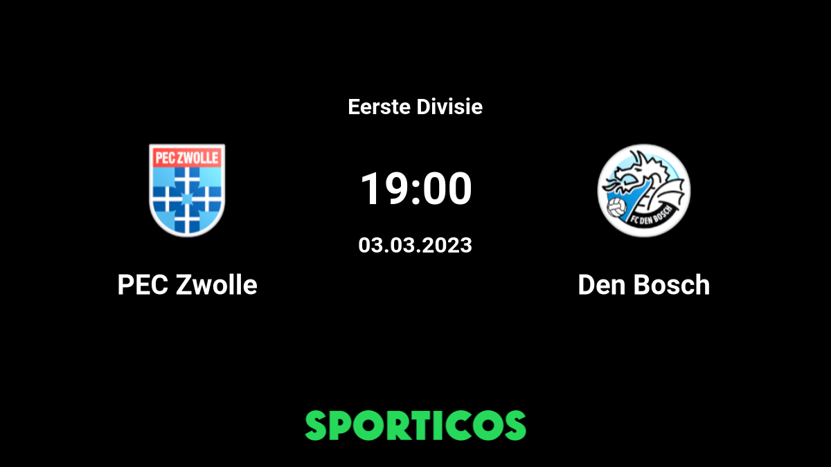 PEC Zwolle vs FC Den Bosch Live stream pronostics H2H